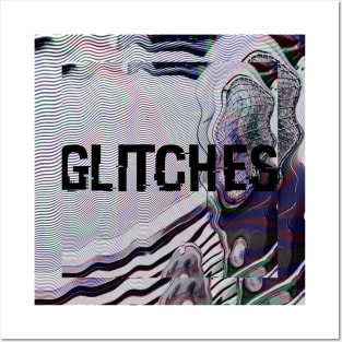 Glitches Posters and Art